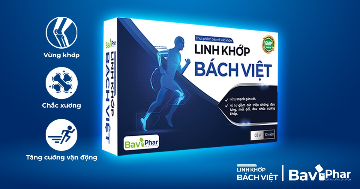 Linh khớp Bách Việt sản phẩm hỗ trợ ngăn bệnh viêm khớp tái phát